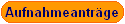 Aufnahmeantr�ge