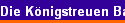 Die K�nigstreuen Bayern