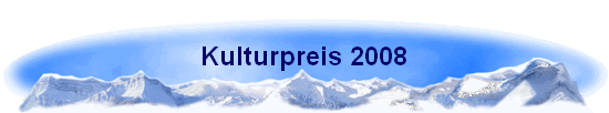 Kulturpreis 2008